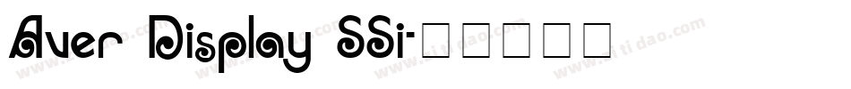 Aver Display SSi字体转换